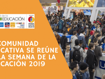 La comunidad educativa se reúne en la SEMANA DE LA EDUCACIÓN 2019