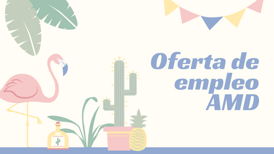 Oferta de empleo: AMD la agencia digital de AEFOL busca a estudiante en prácticas