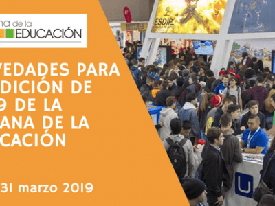 Novedades para la edición de 2019 de La Semana de la Educación