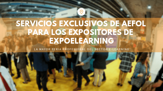 Servicios exclusivos de AEFOL para los expositores en EXPOELEARNING 