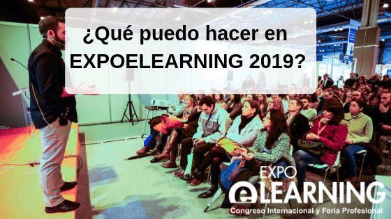 ¿Qué puedo hacer en EXPOELEARNING 2019?