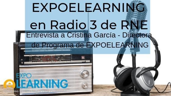 EXPOELEARNING  2019 en Radio 3 de RNE