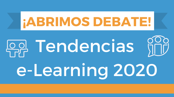 Tendencias e-learning 2020: aporta tus ideas y opiniones