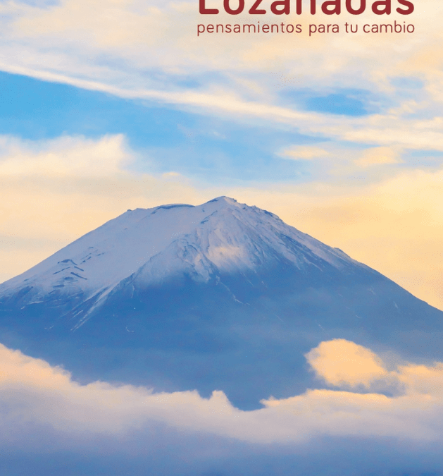 Lozanadas, pensamientos para tu cambio